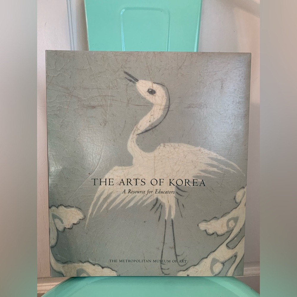 Metropolitan Museum of Art “The Arts of Korea: A Resource For Educators”